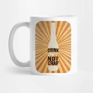 Drink Craft Not Crap Mug